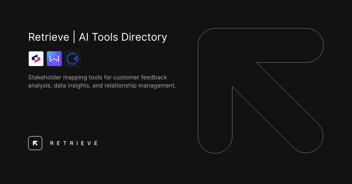 AI tools for stakeholder mapping | Retrieve Tools